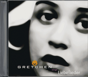 Gretchen - Liebelieder